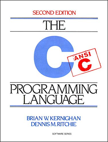 The cover of The C Programming Language, 2nd Edition, by Brian W. Kernighan and Dennis M. Ritchie. It is mostly thin serif font on a white background except for a big capital C in a blue sans serif font.